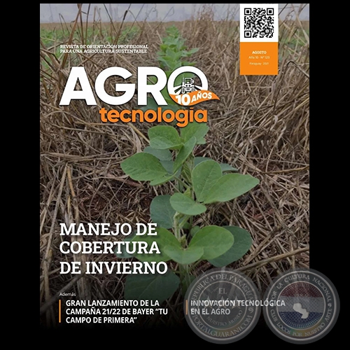 AGROTECNOLOGÍA – REVISTA DIGITAL - AGOSTO - AÑO 10 - NÚMERO 123 - AÑO 2021 - PARAGUAY